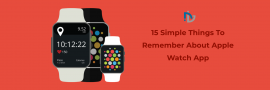 15 Simple Things To Remember About Apple Watch App