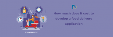 How much does it cost to develop a food delivery application