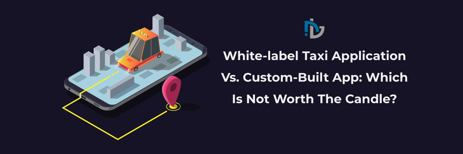 White-label Taxi Application