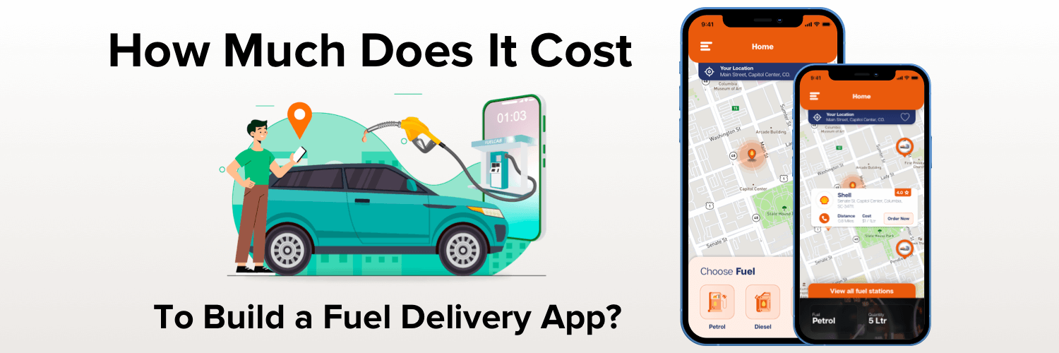 Fuel Delivery App Development: Cost Analysis