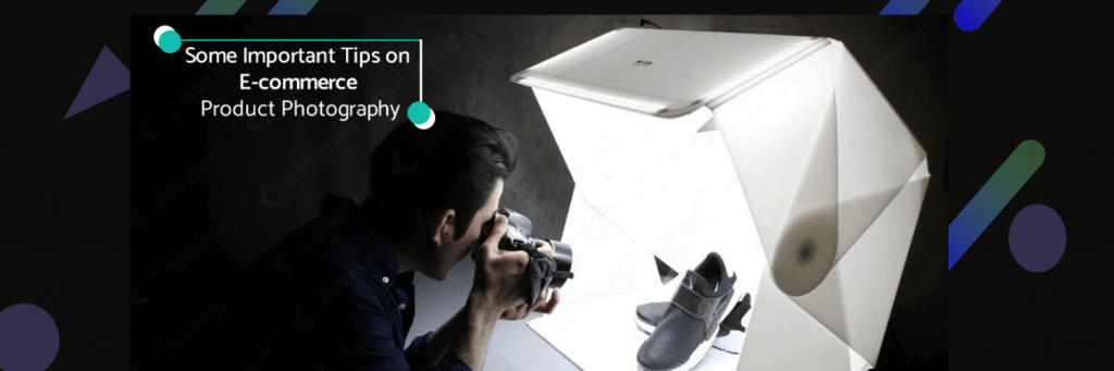 Product Photography for eCommerce: Ultimate Guide