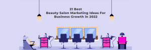 Beauty Salon Marketing Ideas