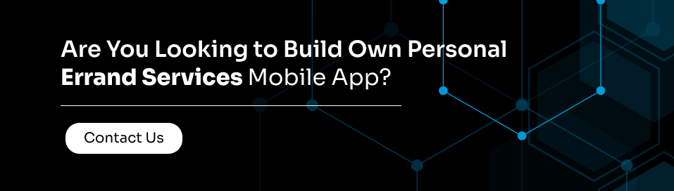 Build Own Personal Errand Srvices Mobile App
