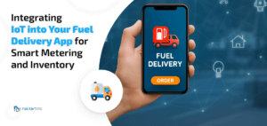 IoT fuel delivery app