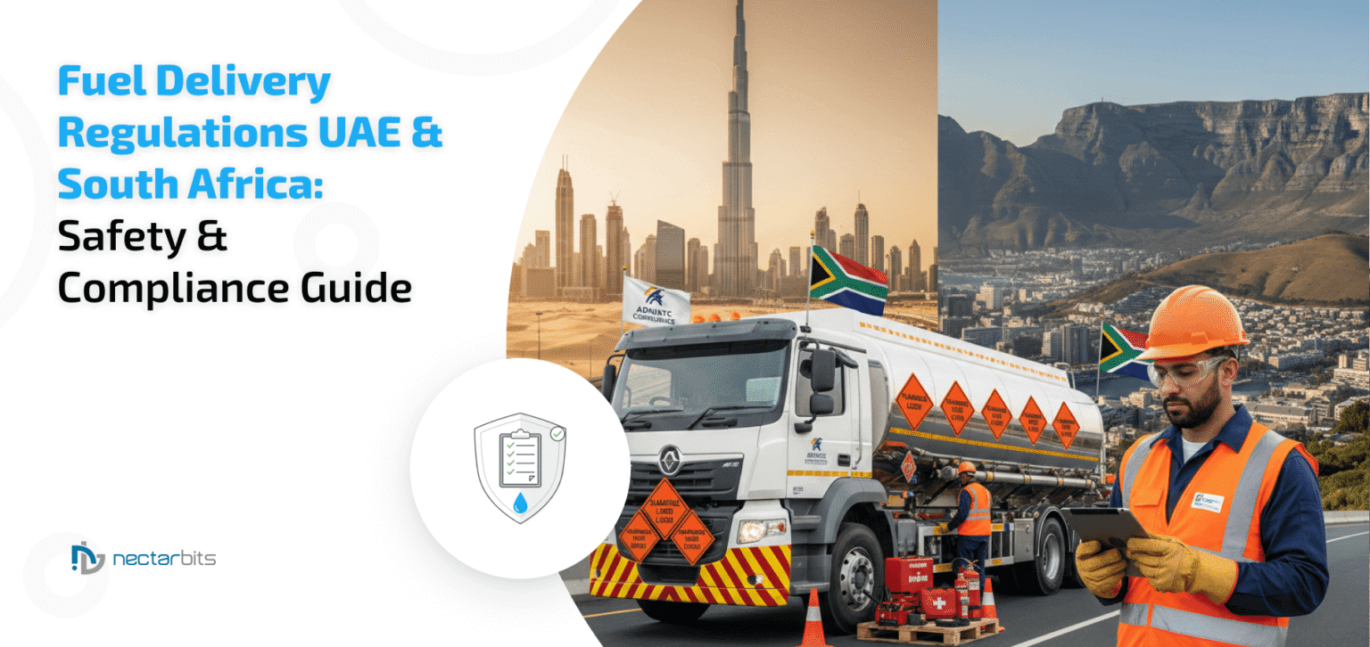 Fuel Delivery Regulations UAE & South Africa: Safety & Compliance Guide