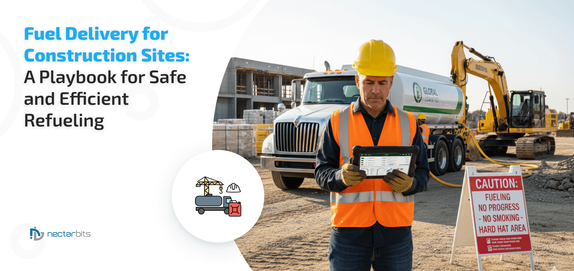 construction site fuel delivery software